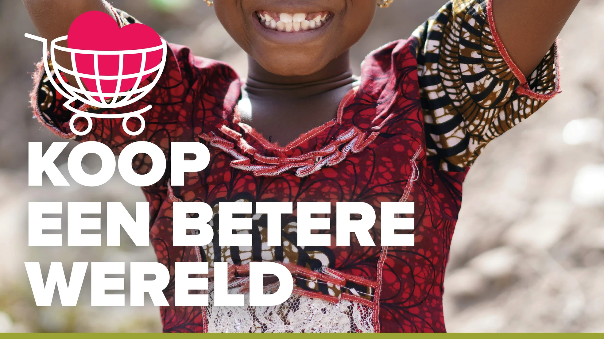 Campagne – Koop een betere wereld